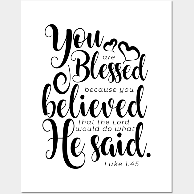 you are blessed Wall Art by Kuys Ed